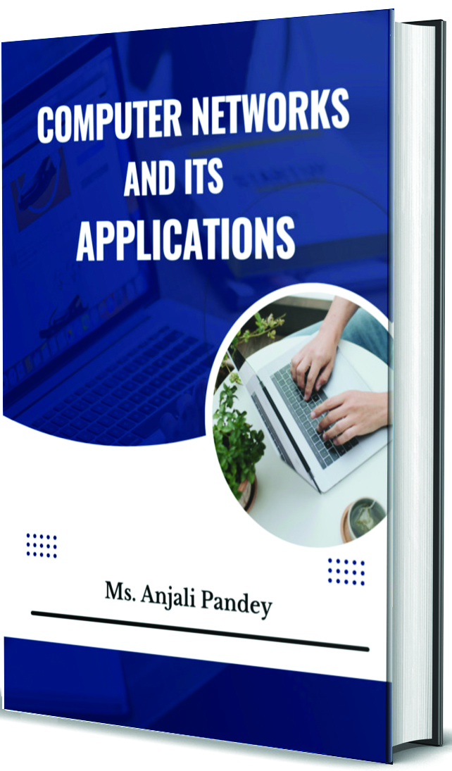 Computer Networks and its Applications