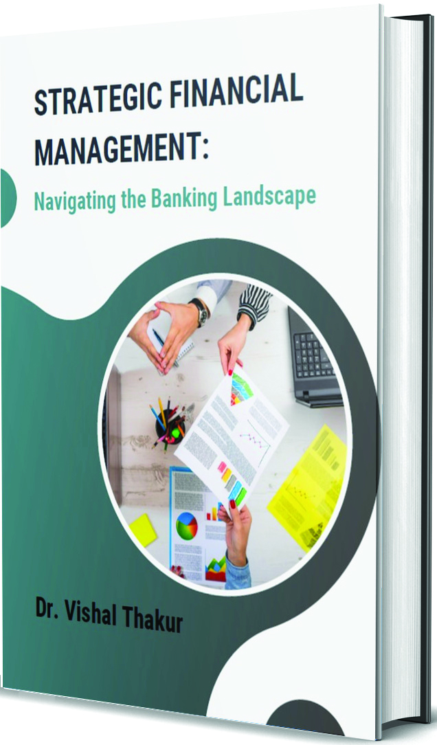 Strategic Financial Management: Navigating the Banking Landscape