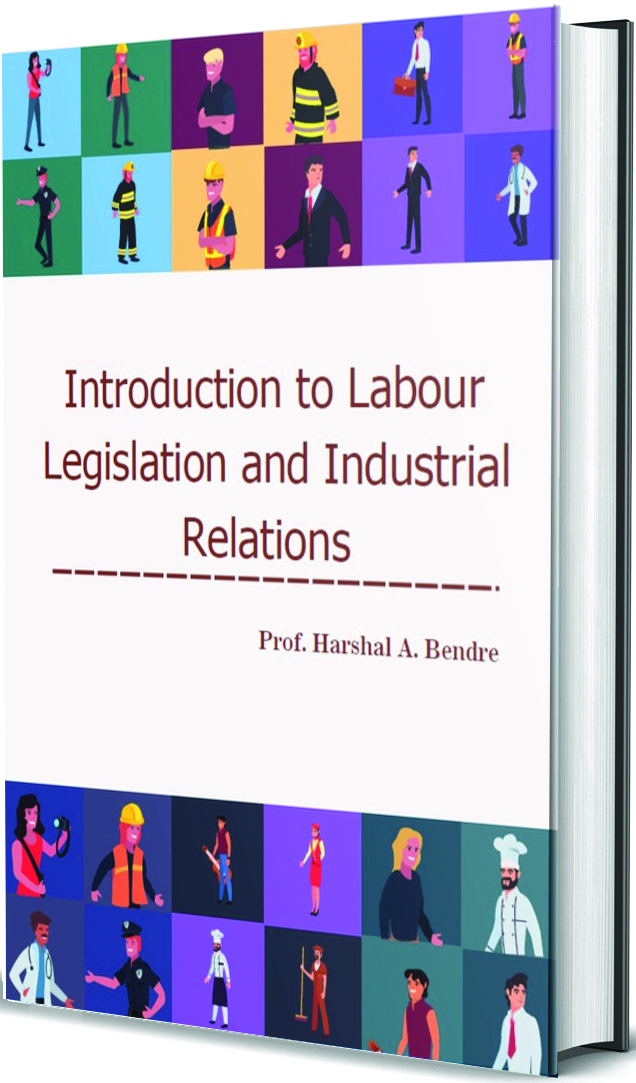 Introduction to Labour Legislation and Industrial Relations